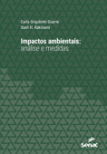 Impactos ambientais - Carla Grigoletto Duarte & Sueli H. Kakinami