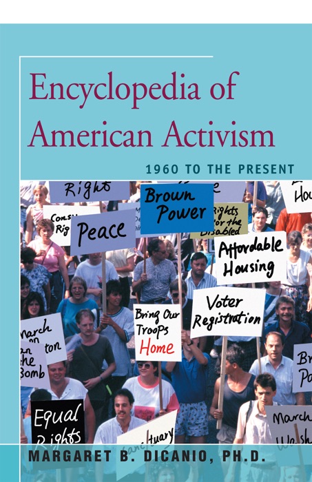 Encyclopedia of American Activism