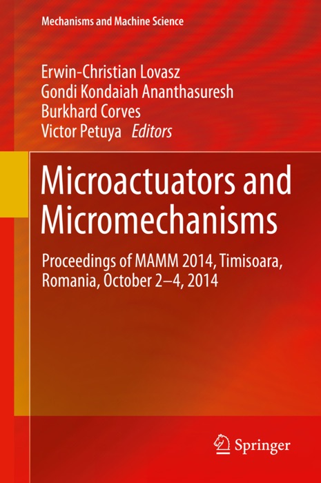 Microactuators and Micromechanisms