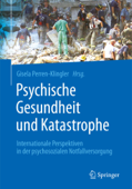 Psychische Gesundheit und Katastrophe - Gisela Perren-Klingler