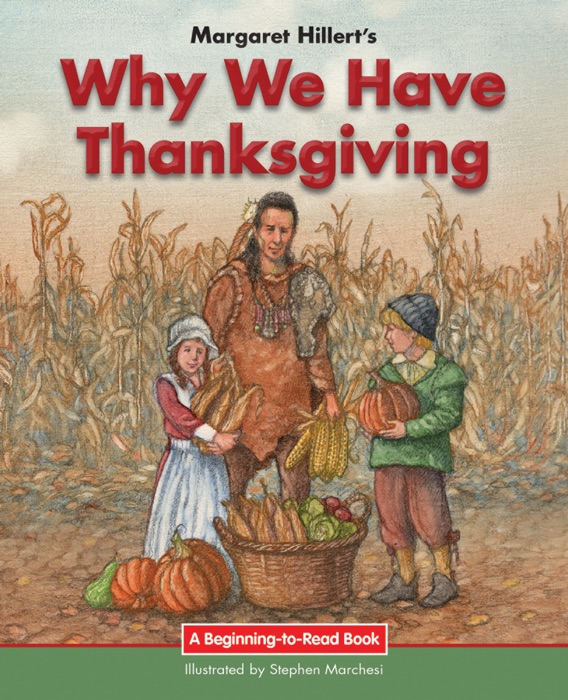 Why We Have Thanksgiving