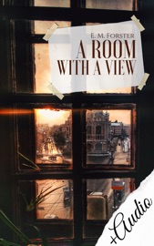 A Room with a View - E. M. Forster by  E. M. Forster PDF Download