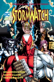 Stormwatch (1993-) #7 - Brandon Choi, Jim Lee & Scott Clark by  Brandon Choi, Jim Lee & Scott Clark PDF Download