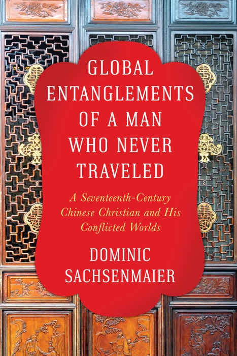 Global Entanglements of a Man Who Never Traveled