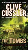 The Tombs - Clive Cussler & Thomas Perry