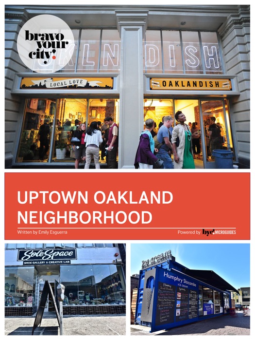 Uptown Oakland Neighborhood