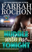 Huddle With Me Tonight