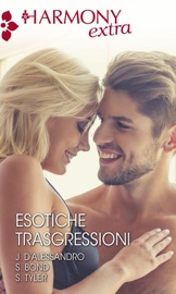 Esotiche trasgressioni - Jacquie D'Alessandro, Stephanie Bond & Stephanie Tyler by  Jacquie D'Alessandro, Stephanie Bond & Stephanie Tyler PDF Download