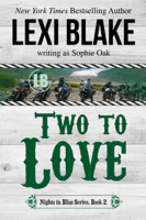 Lexi Blake - Two to Love, Nights in Bliss, Colorado, Book 2 artwork