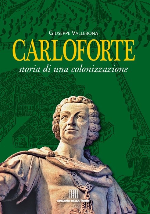 Carloforte. Storia di una colonizzazione