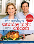 Mr. Sunday's Saturday Night Chicken - Lorraine Wallace
