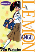 Lemon Angel Episode 1-7 - Jun Watabe