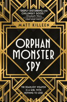 Matt Killeen - Orphan, Monster, Spy artwork