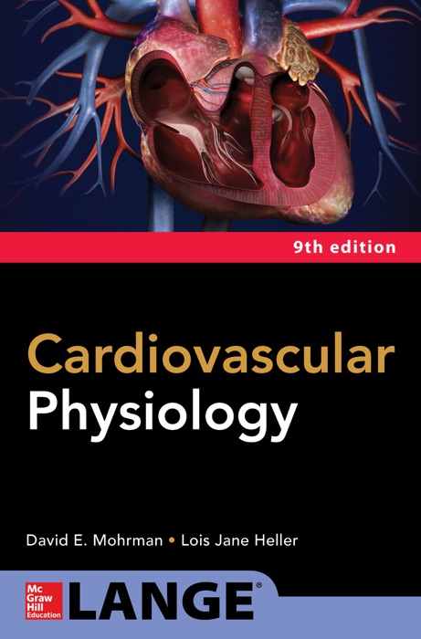 Cardiovascular Physiology, Ninth Edition