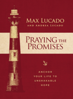 Max Lucado & Andrea Lucado - Praying the Promises artwork