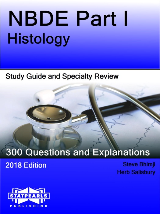 NBDE Part I-Histology