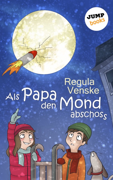 Als Papa den Mond abschoss