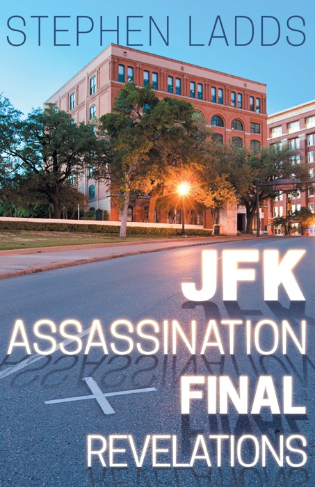 JFK Assassination Final Revelations