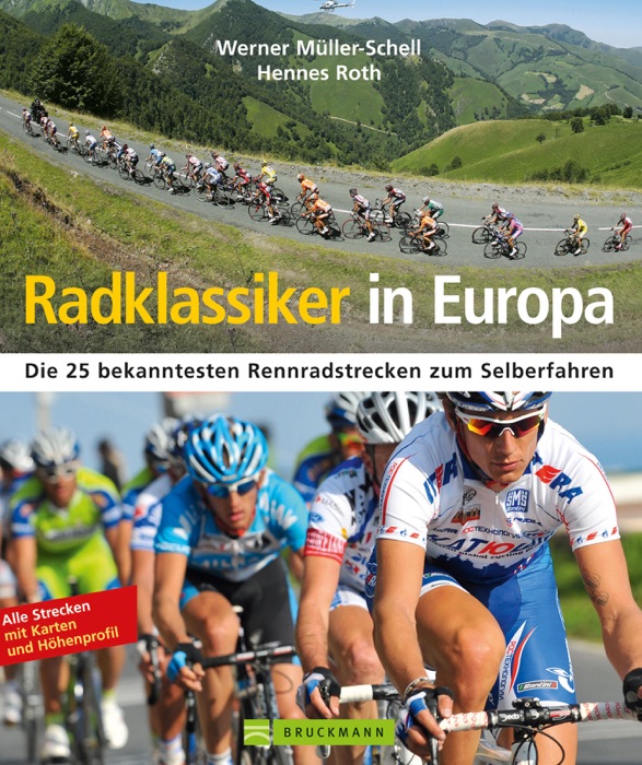 Radklassiker in Europa: Die 25 bekanntesten Rennradstrecken zum Selberfahren