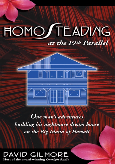 Homosteading at the 19th Parallel