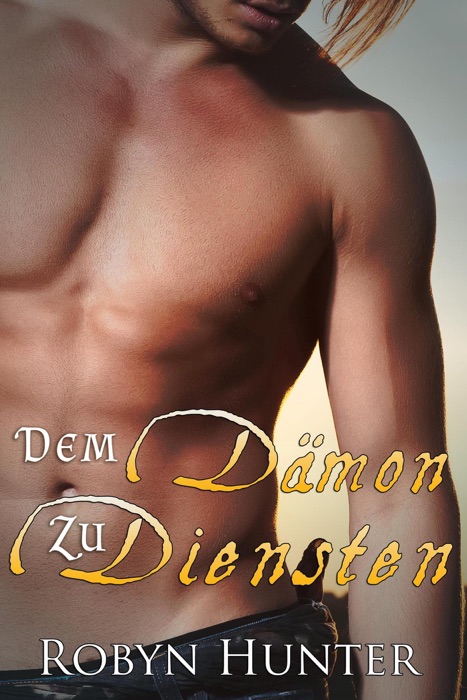 Dem Dämon zu Diensten
