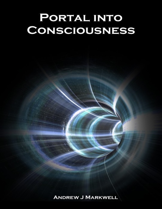 Portal Into Consciousness
