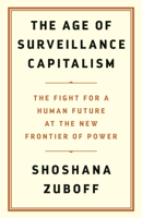 Professor Shoshana Zuboff - The Age of Surveillance Capitalism artwork