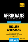 Afrikaans Vocabulary for English Speakers: 3000 Words - Andrey Taranov