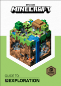 Minecraft: Guide to Exploration (2017 Edition) - Mojang Ab & The Official Minecraft Team