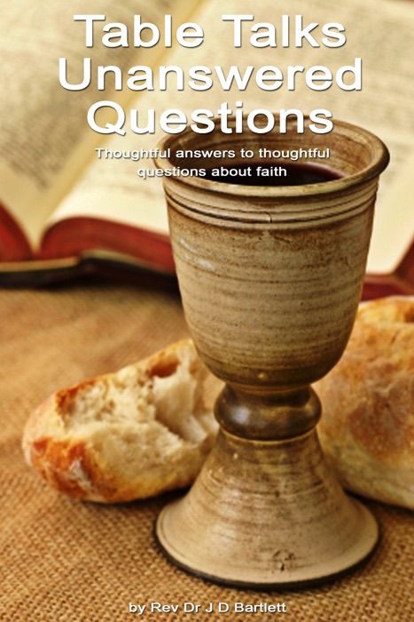 Table Talks: Unanswered Questions