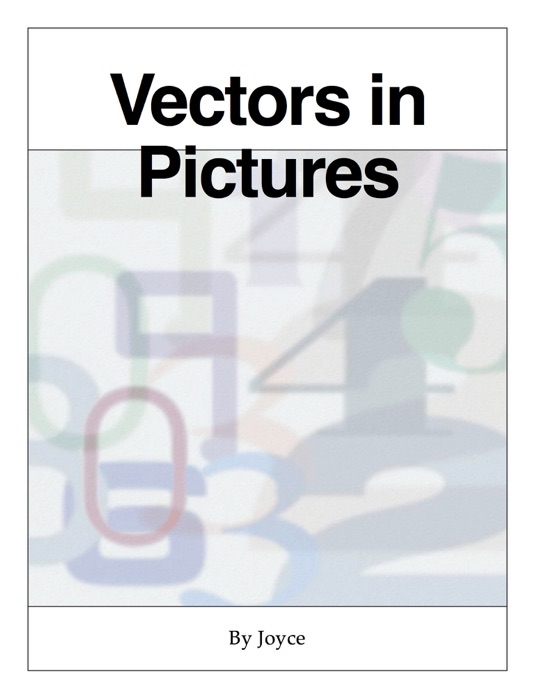 Vectors in Pictures