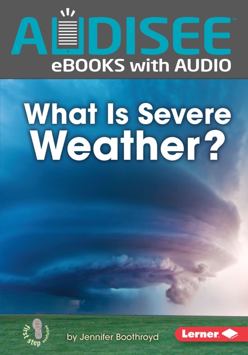 What Is Severe Weather? (Enhanced Edition)