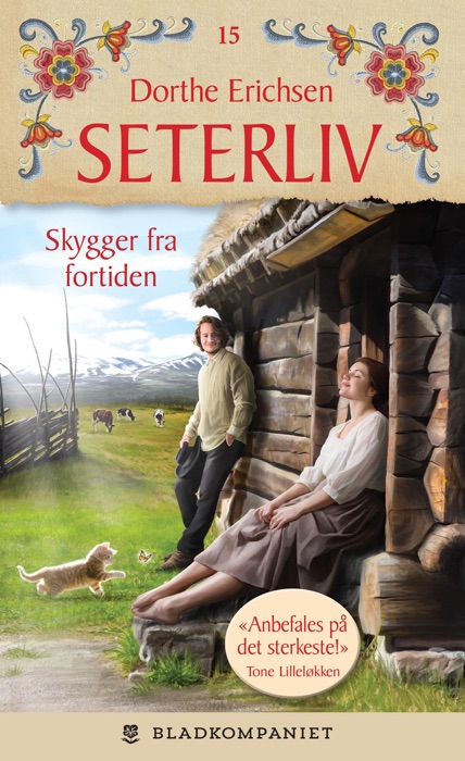 Seterliv 15 - Skygger fra fortiden