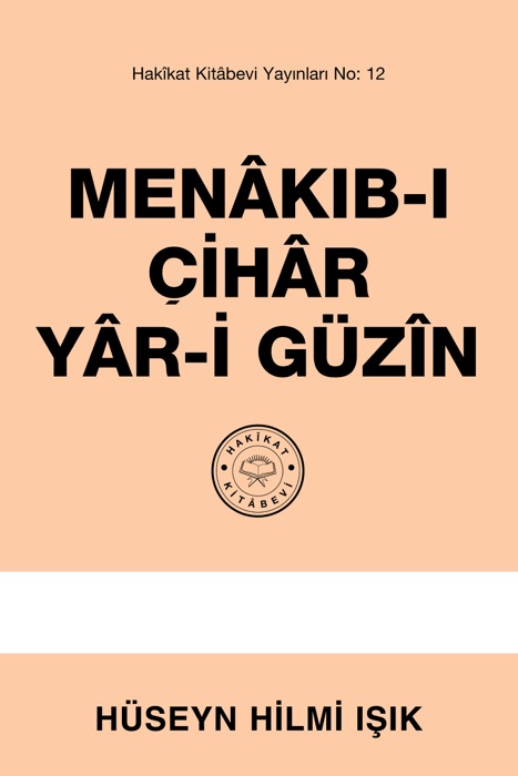 Menâkıb-ı Çihâr Yâr-i Güzîn