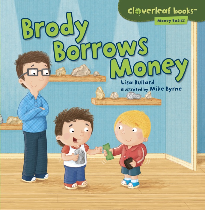 Brody Borrows Money