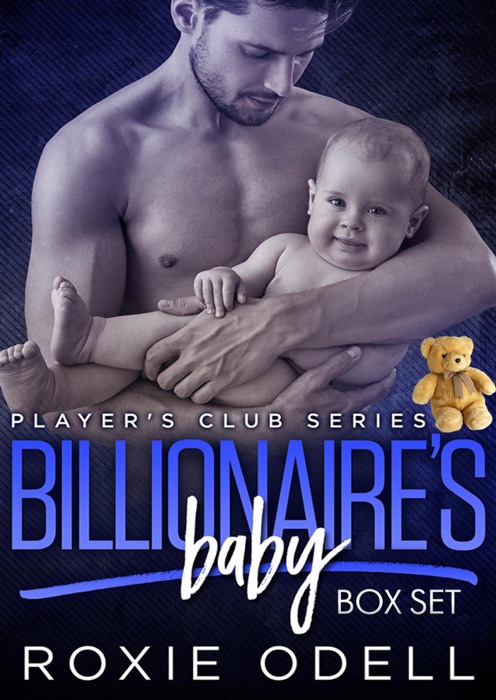 Billionaire's Baby - Player's Club Complete Box Set