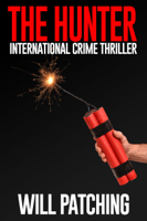 Will Patching - The Hunter: International Crime Thriller artwork