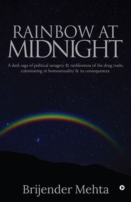Rainbow at Midnight