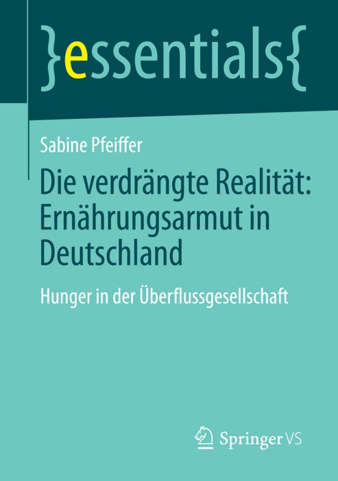 Die verdrängte Realität: Ernährungsarmut in Deutschland