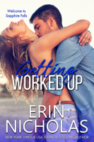 Erin Nicholas - Getting Worked Up artwork