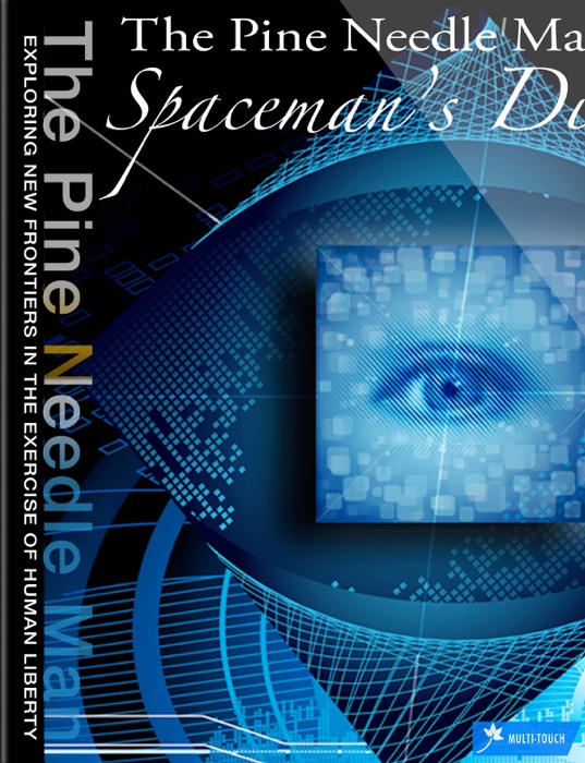 Spaceman’s Dilemma- The Official Multi-Touch Book