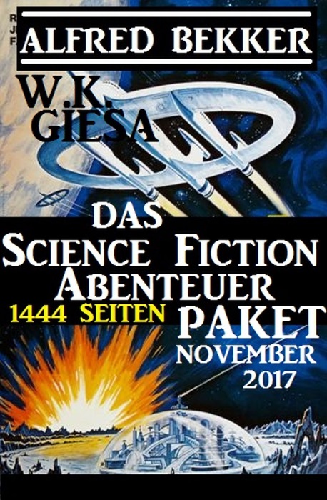 Das 1444 Seiten Science Fiction Abenteuer Paket November 2017