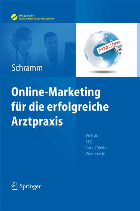 Online-Marketing für die erfolgreiche Arztpraxis