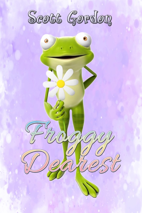 Froggy Dearest (Kiss me, my love!)