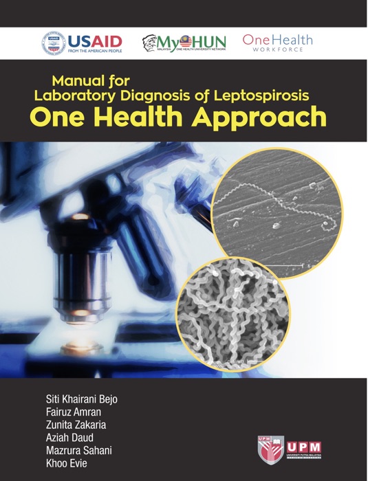 Manual for Laboratory Diagnosis of Leptospirosis : One Health Approach