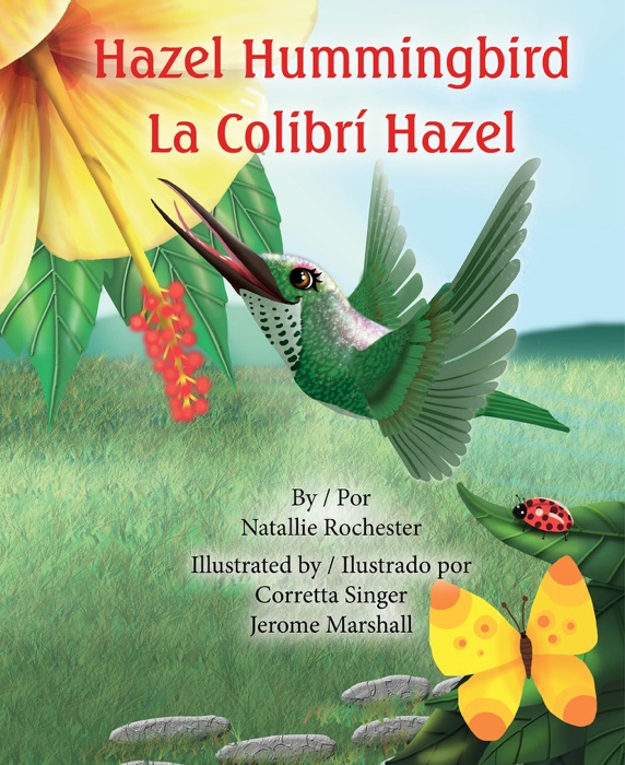 Hazel Hummingbird: La Colibri Hazel