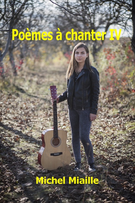 Poèmes à chanter IV