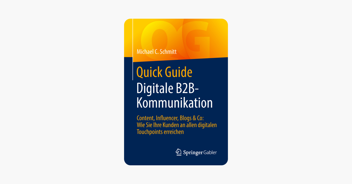 Quick Guide Digitale B2b Kommunikation - 