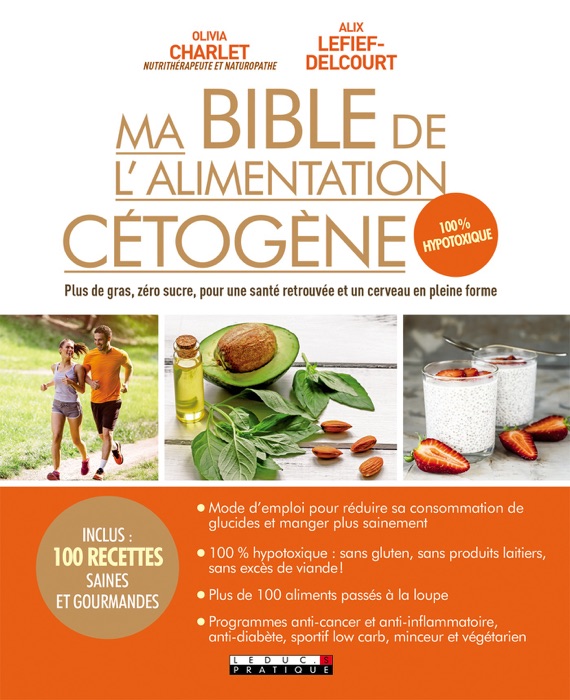 Ma bible de l'alimentation cétogène