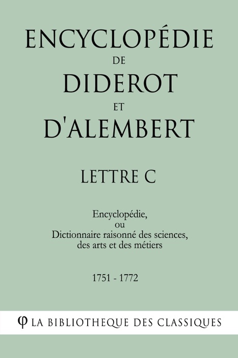 Encyclopédie de Diderot et d'Alembert - Lettre C